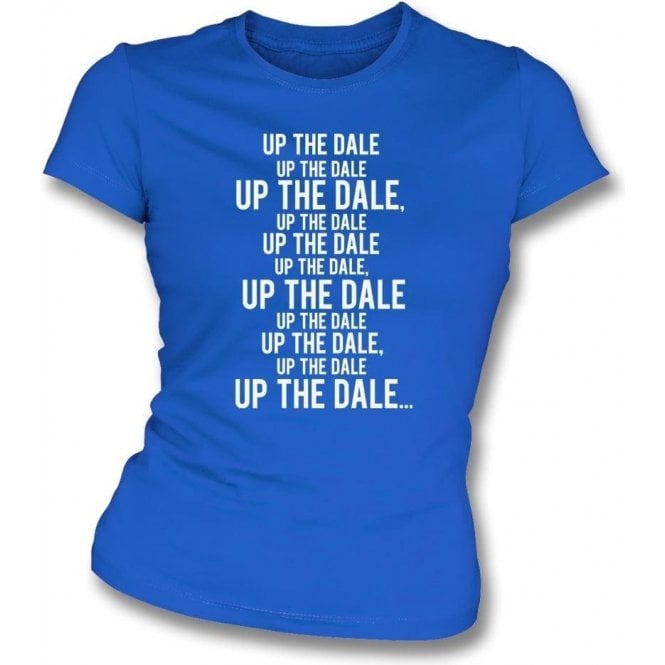 Up The Dale (Rochdale) Womens Slim Fit T-Shirt
