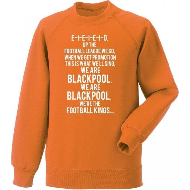 Up The Football League We Go (Blackpool) Sweatshirt