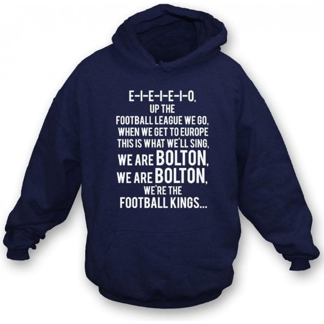 Up The Football League We Go (Bolton Wanderers) Kids Hooded Sweatshirt