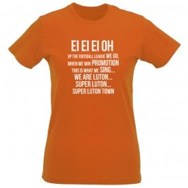Up The Football League We Go (Luton Town) Womens Slim Fit T-Shirt