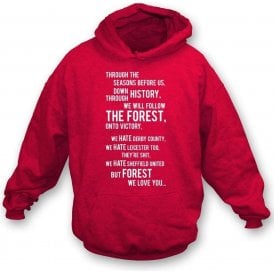 We All Follow the Forest Hooded Sweatshirt (Nottingham Forest)