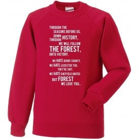 We All Follow the Forest Sweatshirt (Nottingham Forest)