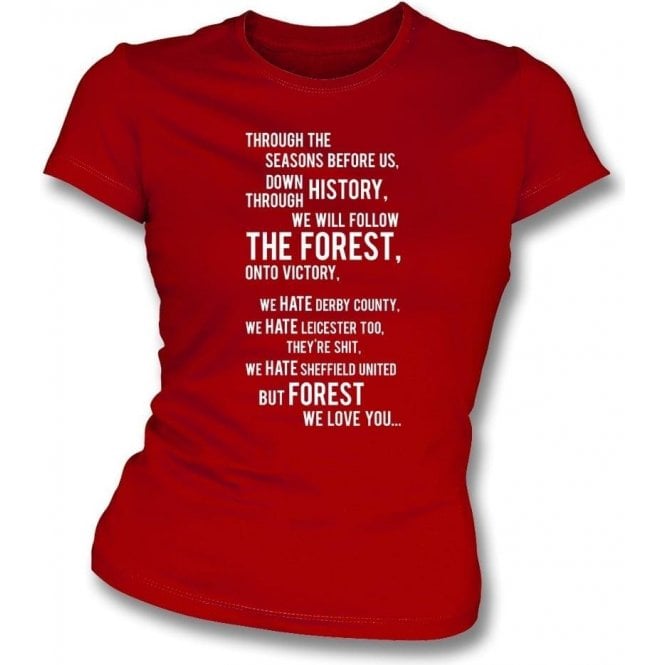 We All Follow the Forest Womens Slim Fit T-Shirt (Nottingham Forest)