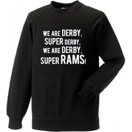 We Are Derby Sweatshirt (Derby County)