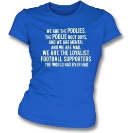 We Are The Poolies (Hartlepool United) Womens Slim Fit T-Shirt