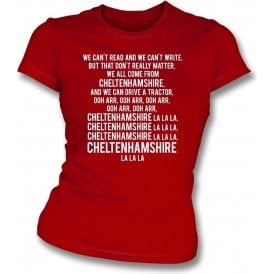 We Can't Read (Cheltenham Town) Womens Slim Fit T-Shirt