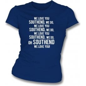 We Love You Southend Womens Slim Fit T-Shirt