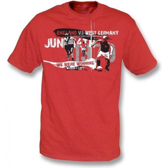 We were winning when I left t-shirt