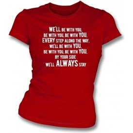 We'll Be With You Womens Slim Fit T-Shirt (Stoke City)