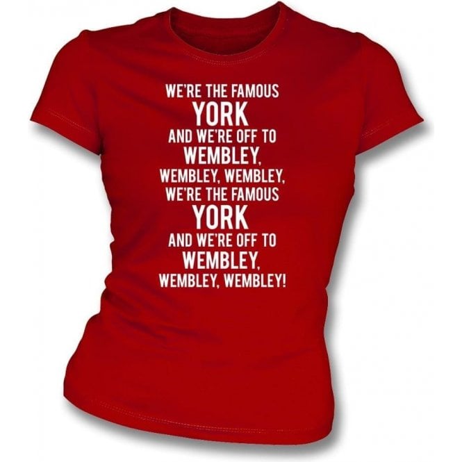 We're The Famous York Womens Slim Fit T-Shirt