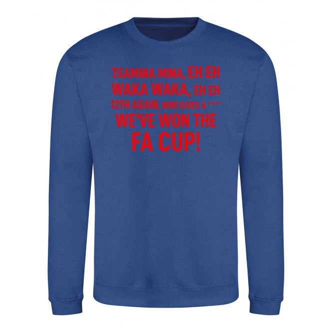 We've Won The FA Cup (Crystal Palace Influenced) Chant Sweatshirt