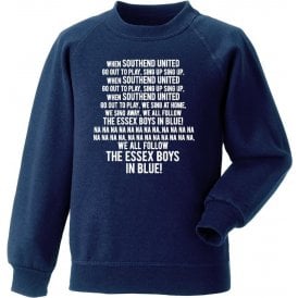 When Southend United Go Out To Play Sweatshirt