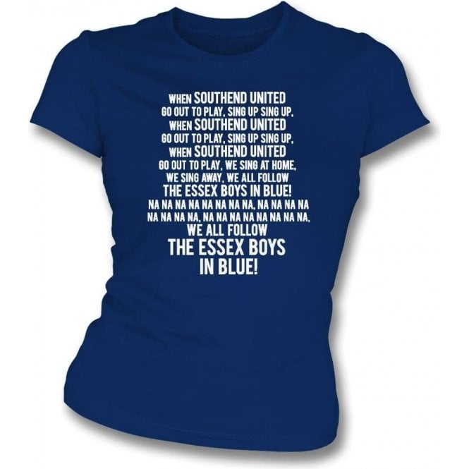When Southend United Go Out To Play Womens Slim Fit T-Shirt