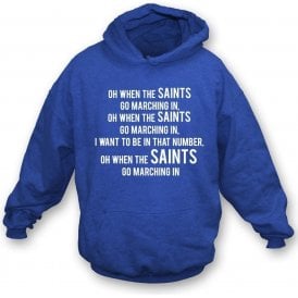 When The Saints Go Marching In (St. Johnstone) Hooded Sweatshirt