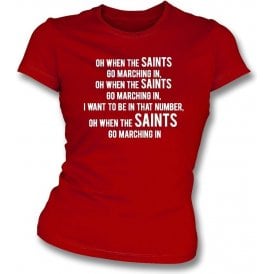 When The Saints Go Marching In Womens Slim Fit T-Shirt (Southampton)