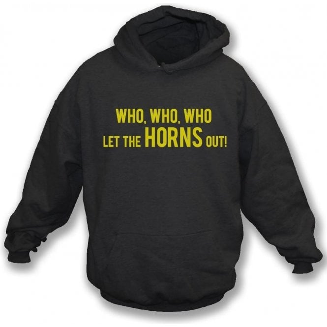 Who Let The Horns Out Kids Hooded Sweatshirt (Watford)