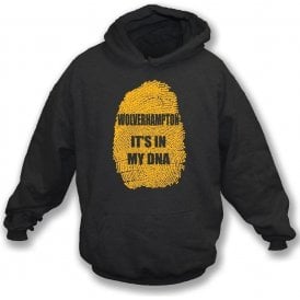 Wolverhampton - It's In My DNA Hooded Sweatshirt