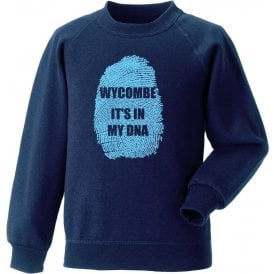 Wycombe - It's In My DNA Sweatshirt