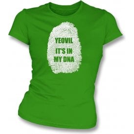 Yeovil - It's In My DNA Womens Slim Fit T-Shirt