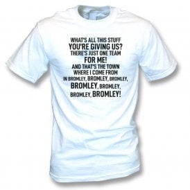 You Could've Been (Bromley Influenced) Chant Organic T-Shirt