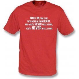 You'll Never Walk Alone T-Shirt (Liverpool)